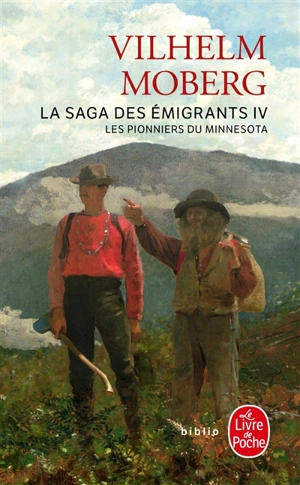 La saga des émigrants. Vol. 4. Les pionniers du Minnesota - Vilhelm Moberg