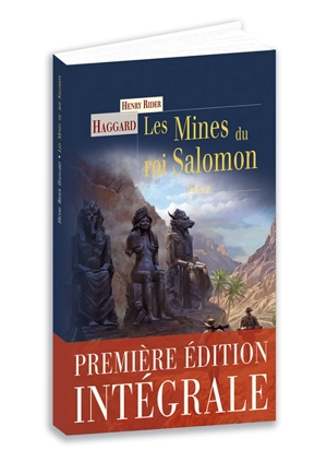 Les mines du roi Salomon : une aventure d'Allan Quatermain - Henry Rider Haggard