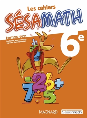 Les cahiers Sésamath 6e - Sésamath (France)