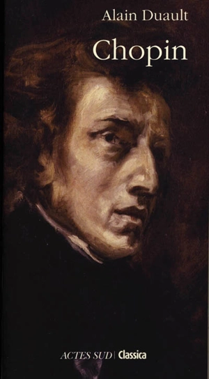 Frédéric Chopin - Alain Duault