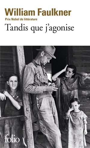 Tandis que j'agonise - William Faulkner