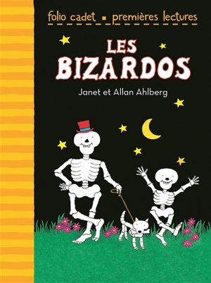 Les Bizardos - Janet Ahlberg