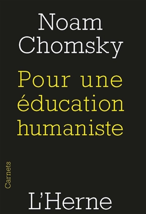 Pour une éducation humaniste - Noam Chomsky