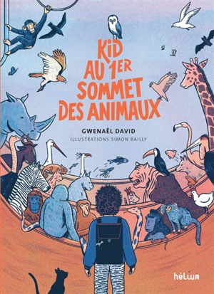 Kid au 1er sommet des animaux - Gwenaël David