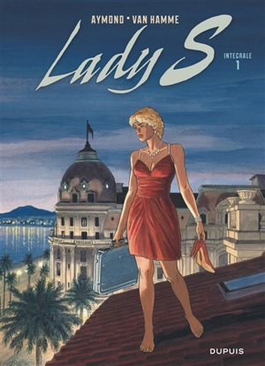 Lady S : intégrale. Vol. 1 - Jean Van Hamme