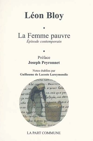 La femme pauvre : épisode contemporain - Léon Bloy