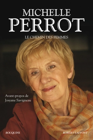 Le chemin des femmes - Michelle Perrot