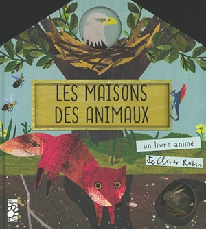 Les maisons des animaux - Clover Robin