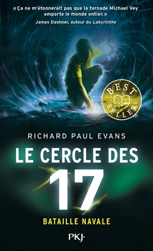 Le cercle des 17. Vol. 3. Bataille navale - Richard Paul Evans