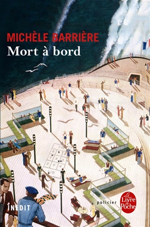 Mort à bord : roman inédit - Michèle Barrière