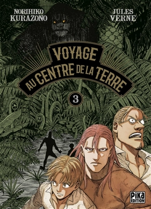 Voyage au centre de la Terre. Vol. 3 - Norihiko Kurazono