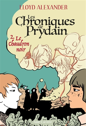 Les chroniques de Prydain. Vol. 2. Le chaudron noir - Lloyd Alexander