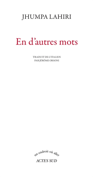 En d'autres mots - Jhumpa Lahiri