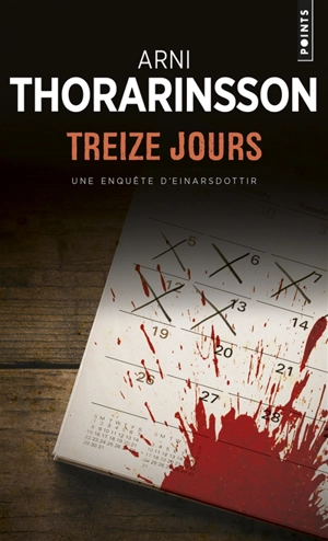 Treize jours : une enquête d'Einarsdottir - Arni Thorarinsson