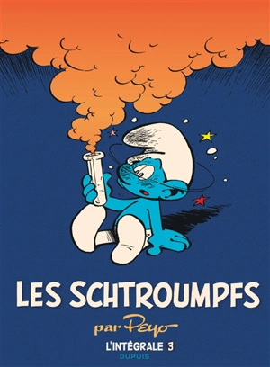 Les Schtroumpfs : l'intégrale. Vol. 3. 1970-1974 - Peyo