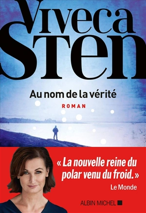 Au nom de la vérité - Viveca Sten