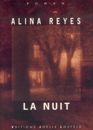 La nuit - Alina Reyes