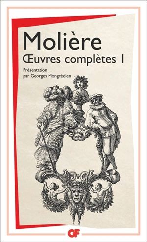 Oeuvres complètes. Vol. 1 - Molière