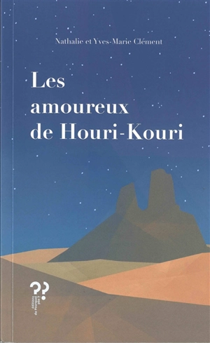 Les amoureux de Houri-Kouri - Nathalie Clément