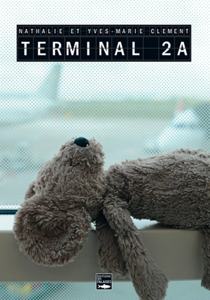 Terminal 2A - Nathalie Clément