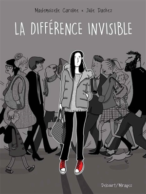 La différence invisible - Julie Dachez