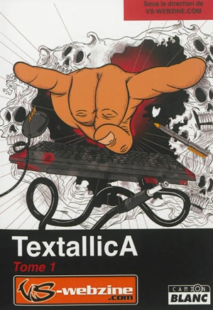 Textallica : concours de textes métalliques. Vol. 1