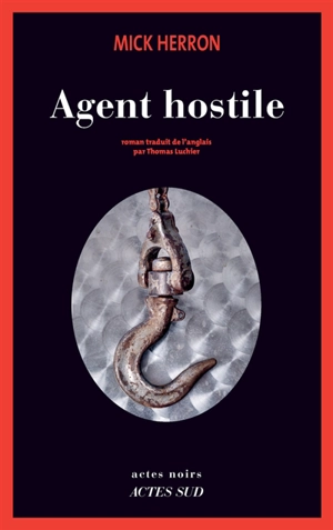 Agent hostile - Mick Herron