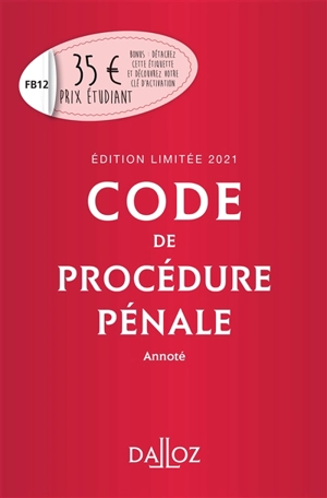 Code de procédure pénale 2021, annoté