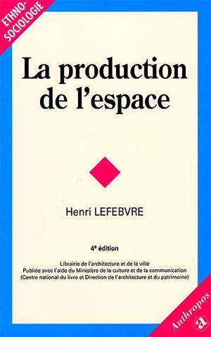 La production de l'espace - Henri Lefebvre