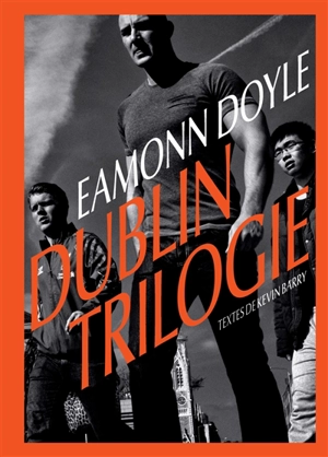 Dublin trilogie - Eamonn Doyle