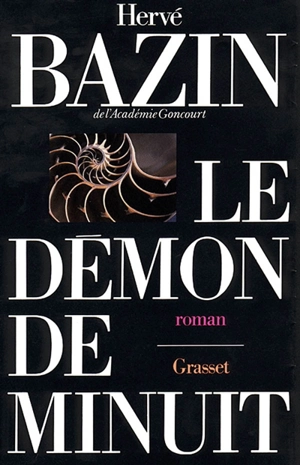Le Démon de minuit - Hervé Bazin