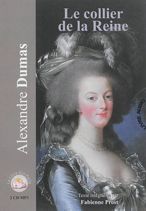 Le collier de la reine - Alexandre Dumas