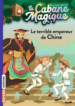 La cabane magique. Vol. 9. Le terrible empereur de Chine - Mary Pope Osborne