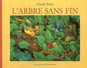 L'arbre sans fin - Claude Ponti