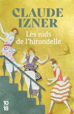 Les nids de l'hirondelle - Claude Izner