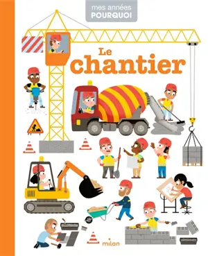 Le chantier - Pascale Hédelin