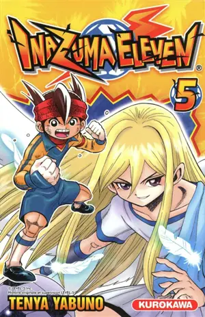 Inazuma eleven. Vol. 5 - Ten'ya Yabuno