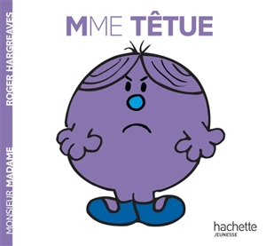 Madame Têtue - Roger Hargreaves