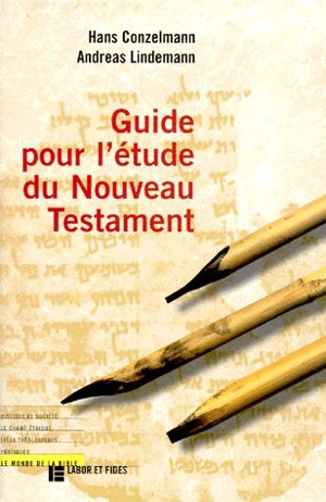 Guide pour l'étude du Nouveau Testament - H. Conzelmann