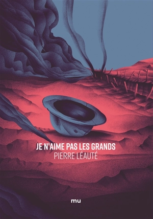 Je n'aime pas les grands - Pierre Léauté