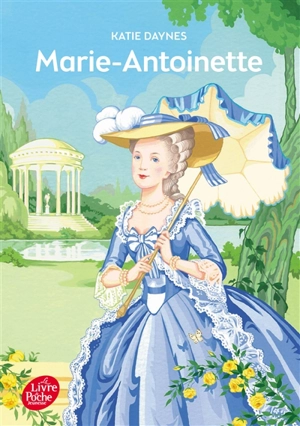 Marie-Antoinette - Katie Daynes