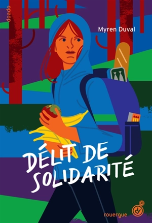 Délit de solidarité - Myren Duval