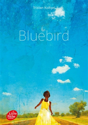Bluebird - Tristan Koëgel