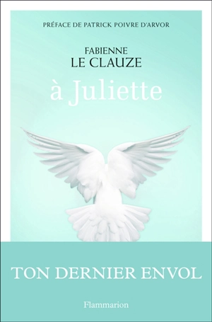 A Juliette - Fabienne Le Clauze