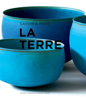 La terre : savoir & faire