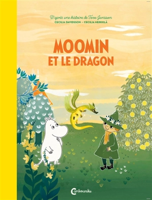 Moomin et le dragon - Cecilia Davidsson