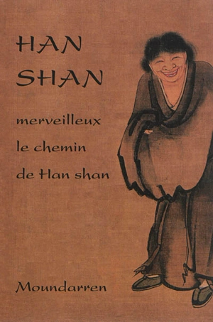 Merveilleux le chemin de Han shan - Hanshan