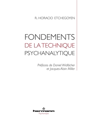 Fondements de la technique psychanalytique - Ricardo Horacio Etchegoyen