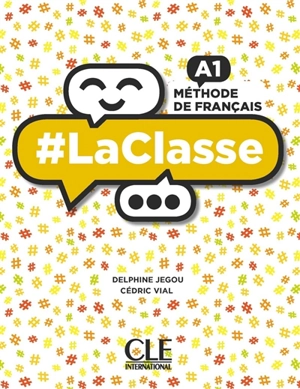 #LaClasse : méthode de français, A1 - Delphine Jégou