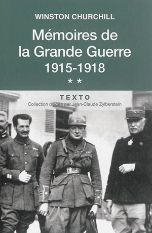 Mémoires de la Grande Guerre. Vol. 2. 1915-1918 - Winston Churchill